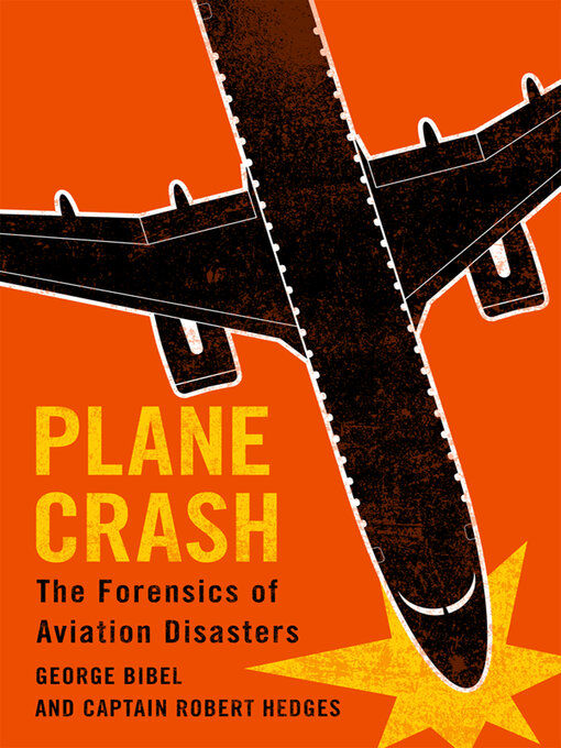 Title details for Plane Crash by George Bibel - Wait list